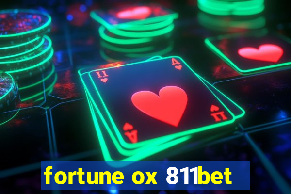 fortune ox 811bet